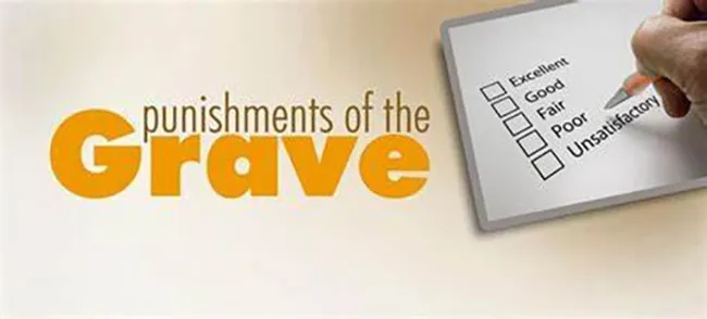 Punishment in the Grave: What the Quran and Sunnah Say