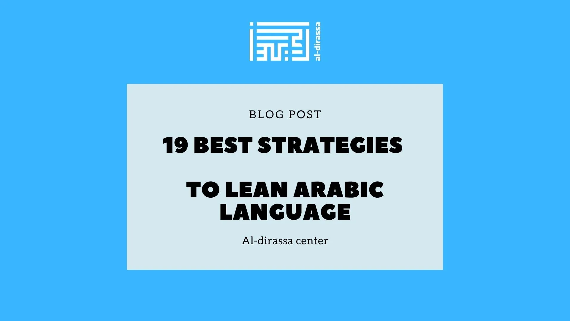 19 best strategies to lean Arabic Language