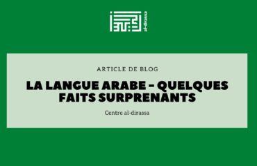 La langue arabe - quelques faits surprenants